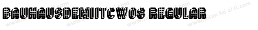 BauhausDemiITCW08 Regular字体转换